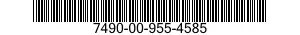 7490-00-955-4585  7490009554585 009554585