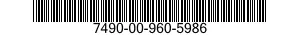 7490-00-960-5986  7490009605986 009605986