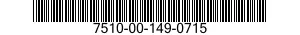 7510-00-149-0715  7510001490715 001490715