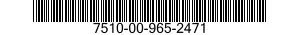 7510-00-965-2471  7510009652471 009652471