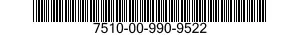 7510-00-990-9522  7510009909522 009909522
