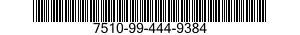 7510-99-444-9384  7510994449384 994449384