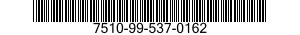 7510-99-537-0162  7510995370162 995370162