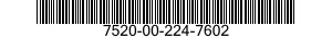 7520-00-224-7602  7520002247602 002247602