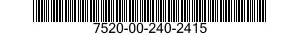 7520-00-240-2415  7520002402415 002402415