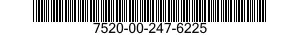 7520-00-247-6225  7520002476225 002476225