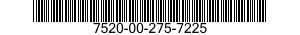 7520-00-275-7225  7520002757225 002757225