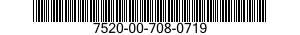 7520-00-708-0719  7520007080719 007080719