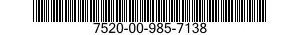 7520-00-985-7138  7520009857138 009857138