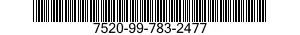 7520-99-783-2477  7520997832477 997832477
