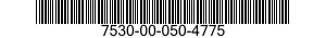 7530-00-050-4775  7530000504775 000504775