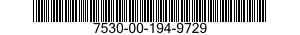 7530-00-194-9729  7530001949729 001949729