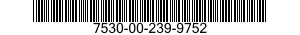 7530-00-239-9752  7530002399752 002399752
