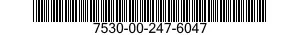 7530-00-247-6047  7530002476047 002476047