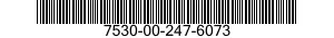 7530-00-247-6073  7530002476073 002476073