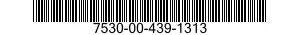 7530-00-439-1313  7530004391313 004391313