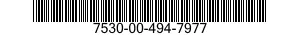 7530-00-494-7977  7530004947977 004947977