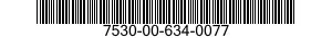 7530-00-634-0077  7530006340077 006340077