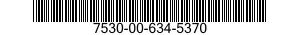 7530-00-634-5370  7530006345370 006345370