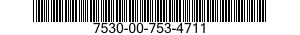 7530-00-753-4711  7530007534711 007534711