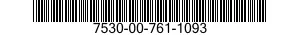 7530-00-761-1093  7530007611093 007611093