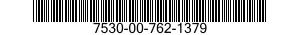 7530-00-762-1379  7530007621379 007621379