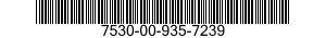 7530-00-935-7239  7530009357239 009357239