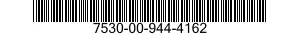 7530-00-944-4162  7530009444162 009444162