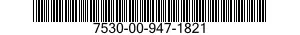 7530-00-947-1821  7530009471821 009471821