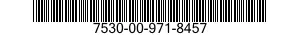 7530-00-971-8457  7530009718457 009718457
