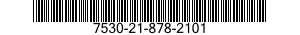 7530-21-878-2101 FORM,PRINTED 7530218782101 218782101