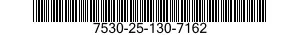7530-25-130-7162 FORM,PRINTED 7530251307162 251307162