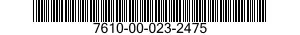 7610-00-023-2475  7610000232475 000232475