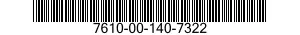 7610-00-140-7322  7610001407322 001407322