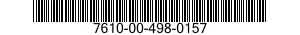 7610-00-498-0157  7610004980157 004980157