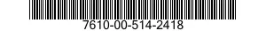 7610-00-514-2418  7610005142418 005142418