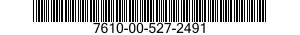 7610-00-527-2491  7610005272491 005272491