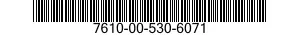 7610-00-530-6071  7610005306071 005306071