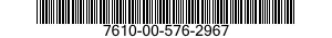 7610-00-576-2967  7610005762967 005762967