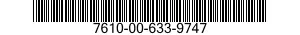 7610-00-633-9747  7610006339747 006339747