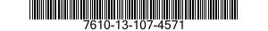 7610-13-107-4571  7610131074571 131074571