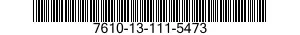 7610-13-111-5473  7610131115473 131115473