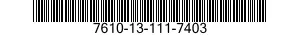 7610-13-111-7403  7610131117403 131117403