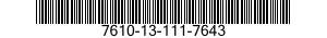 7610-13-111-7643  7610131117643 131117643