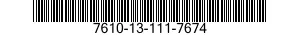 7610-13-111-7674  7610131117674 131117674