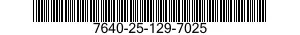 7640-25-129-7025  7640251297025 251297025