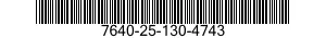 7640-25-130-4743  7640251304743 251304743