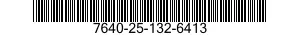 7640-25-132-6413  7640251326413 251326413