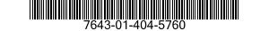 7643-01-404-5760  7643014045760 014045760
