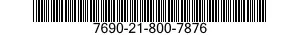 7690-21-800-7876 MARKER,IDENTIFICATION 7690218007876 218007876